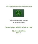 Lietuvos chemijos mokytojų asociacijos metodinė medžiaga tema „Vandens telkiniai, tarša ir valymas“