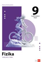 Fizika. Vadovėlis 9 (I gimnazijos) klasei, II dalis