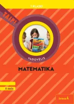 Matematika. Vadovėlis 1 klasei, II dalis (Taip!)