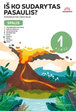 Iš ko sudarytas pasaulis? Spalis. 1 klasė. Integruotas vadovėlis „Vaivorykštė“, 2 dalis