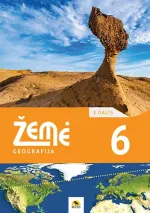 Žemė 6. Geografijos vadovėlis 6 klasei, 1 dalis