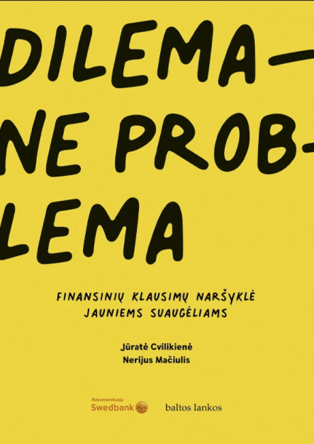 Dilema – ne problema