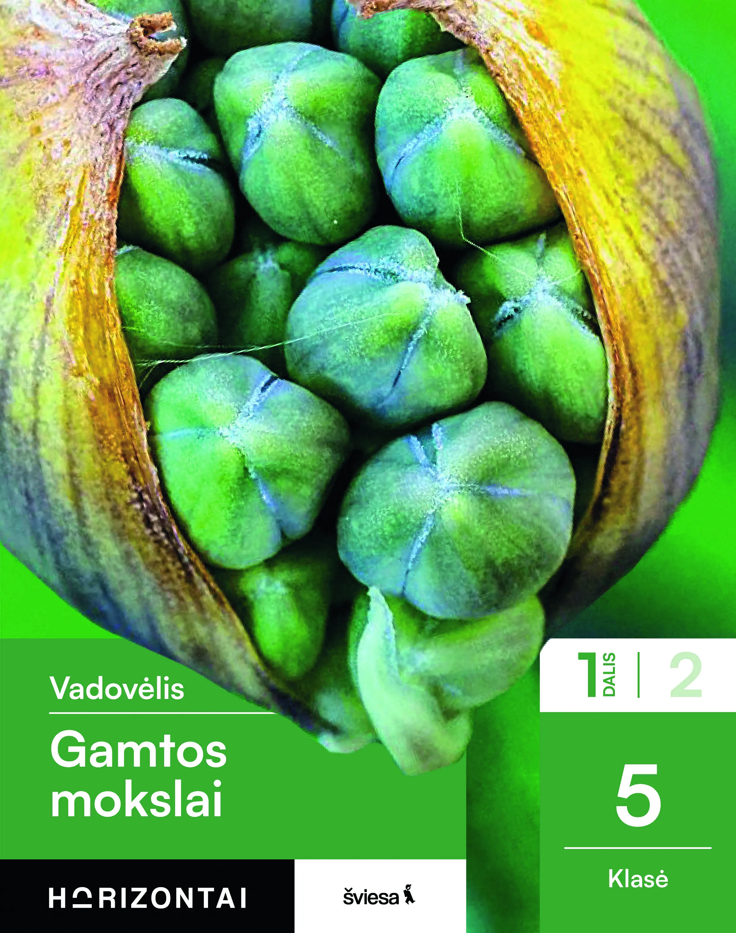 Gamtos mokslai. Vadovėlis 5 klasei, 1 dalis (Horizontai)