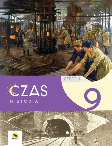 CZAS 9. Podręcznik historii dla klasy 9, część II