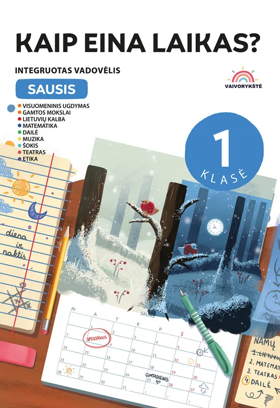 Kaip eina laikas? Sausis. 1 klasė. Integruotas vadovėlis „Vaivorykštė“, 5 dalis