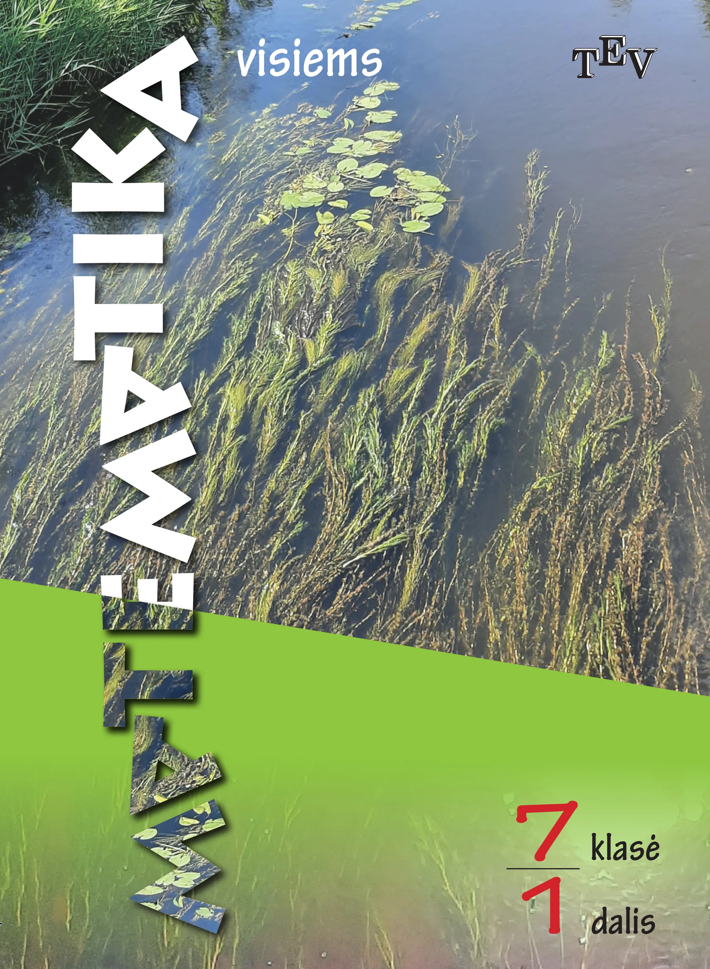 Matematika visiems. Vadovėlis 7 klasei, 1 dalis