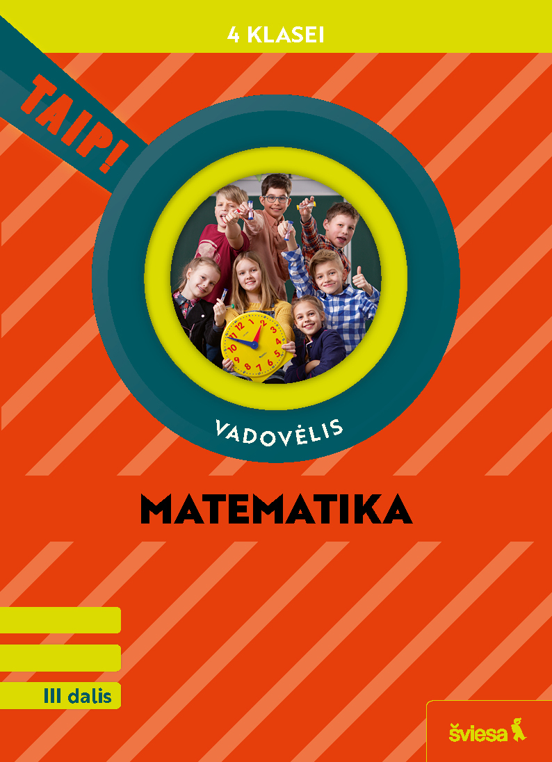 Matematika. Vadovėlis 4 klasei, III dalis (Taip!)