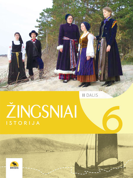 Žingsniai. Istorijos vadovėlis 6 klasei, II dalis