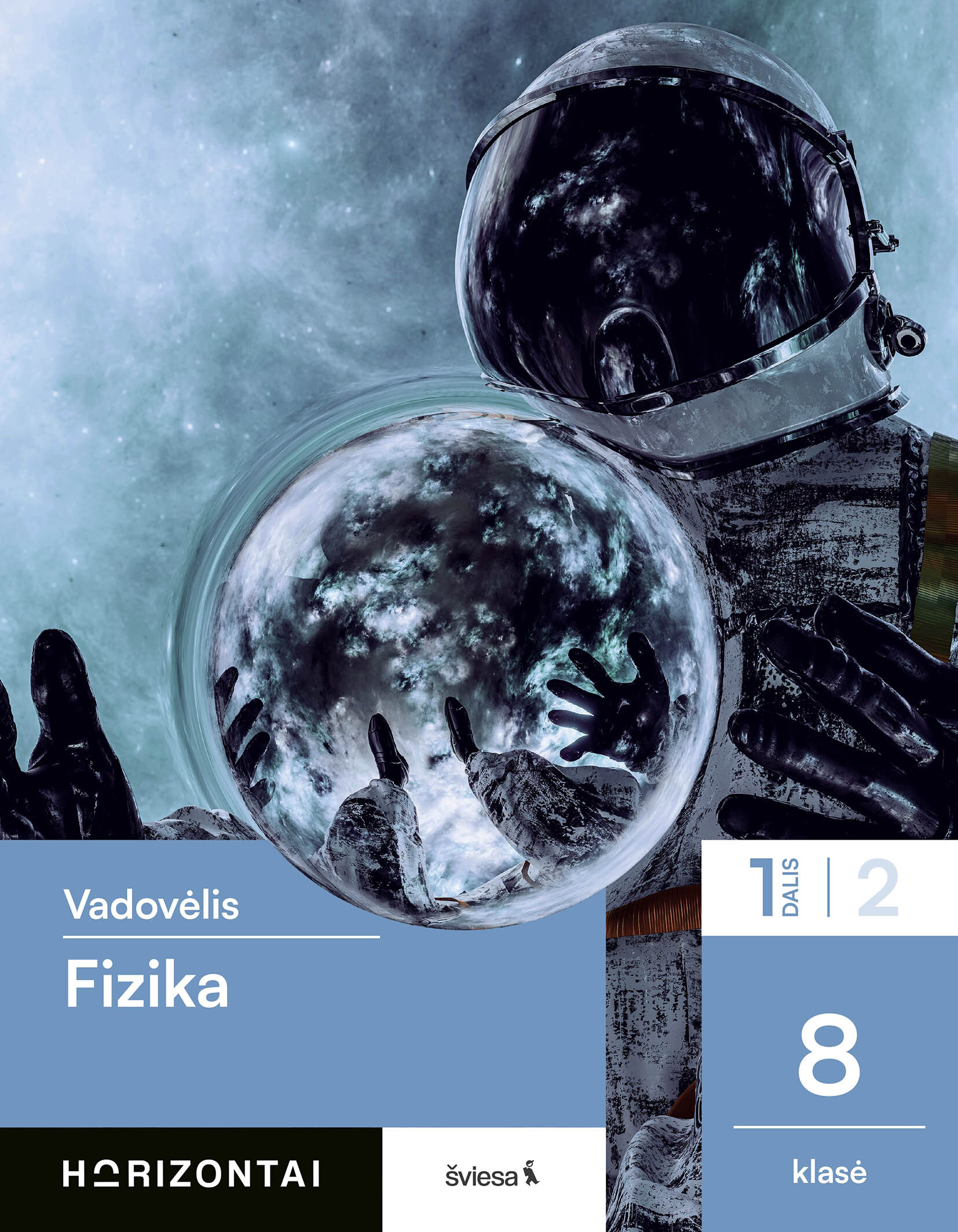 Fizika. Vadovėlis 8 klasei, 1 dalis (Horizontai)