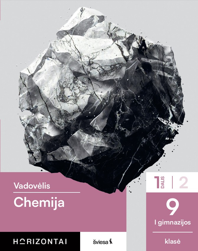 Chemija. Vadovėlis 9 (I gimnazijos) klasei, 1 dalis (Horizontai)
